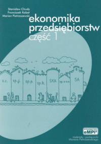 Ekonomika przedsiębiorstw cz.1-podręcznik
