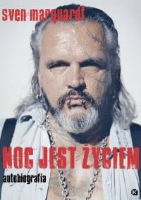 Noc jest życiem - Sven Marquardt