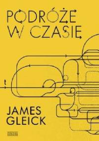 Podróże w czasie - James Gleick