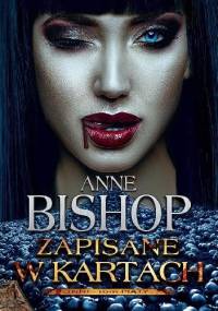 Zapisane w kartach - Anne Bishop