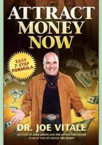 Zacznij przyciągać pieniądze - Joe Vitale