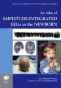 Atlas of Neonatal EEG Monitoring - L. De Veries