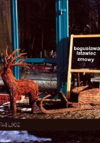 Zmowy - Bogusława Latawiec