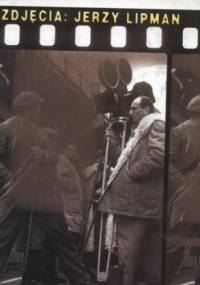 Zdjęcia Jerzy Lipman