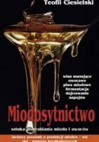Miodosytnictwo - Teofil Ciesielski