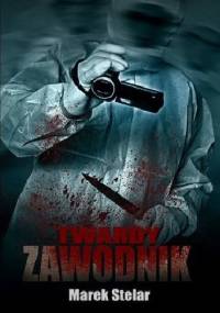 Twardy zawodnik - Marek Stelar