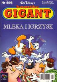 Gigant 5/98: Mleka i igrzysk - Walt Disney, Redakcja magazynu Kaczor Donald