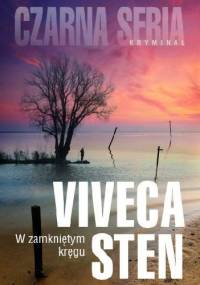 W zamkniętym kręgu - Viveca Sten