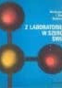 Z laboratorium w szeroki świat - Stefan Sękowski, Aleksandra Sękowska