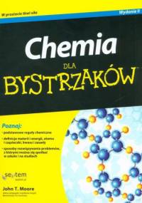 Chemia dla bystrzaków - John T. Moore