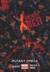 Uncanny X-Men: Mutant omega