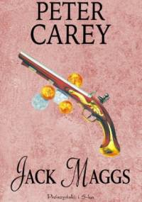 Jack Maggs - Peter Carey