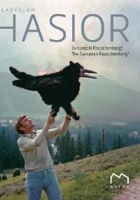 Władysław Hasior. Europejski Rauschenberg?