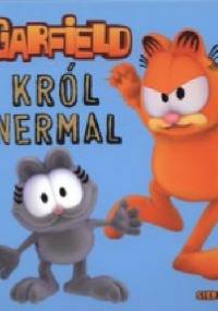 Garfield. Król Nermal - Ewa Mirkowska