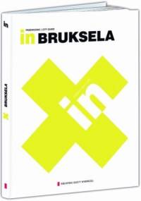 In. Bruksela - Beata Blaibel, Rafał Sławoń