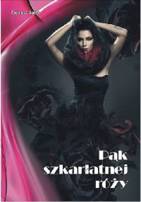 Pąk szkarłatnej róży - Tadeusz Sałek