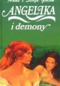 Angelika i demony - Anne Golon, Serge Golon
