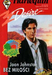 Bez miłości - Joan Johnston