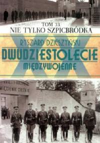 Nie tylko Szpicbródka - Ryszard Dzieszyński