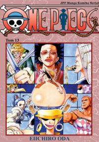 One piece tom 13 - Nie martw się! - Eiichiro Oda