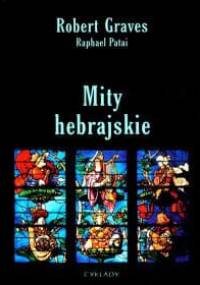 Mity hebrajskie - Robert Graves, Raphael Patai