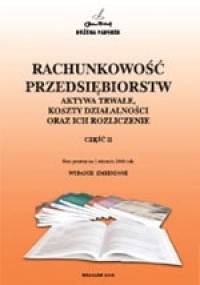 Rachunkowość przedsiębiorstw cz.II - Bożena Padurek