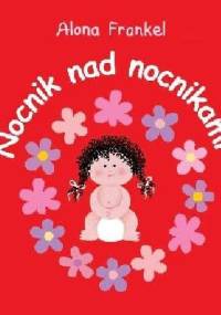 Nocnik nad nocnikami. Dziewczynka - Alona Frankel