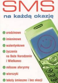 Sms na każdą okazję - praca zbiorowa