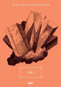 Sól - Wisława Szymborska