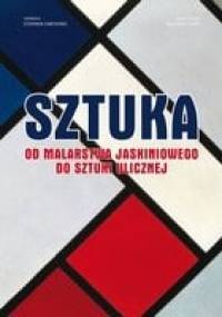 Sztuka. Od malarstwa jaskiniowego do sztuki ulicznej - Stephen Farthing