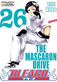 Bleach 26. The Mascaron Drive - Tite Kubo