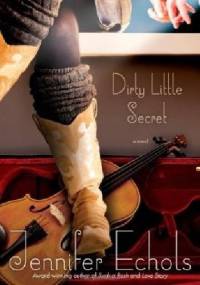 Dirty Little Secret - Jennifer Echols
