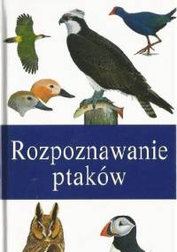 Rozpoznawanie ptaków - Peter Hayman, Rob Hume
