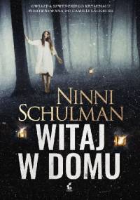 Witaj w domu - Ninni Schulman