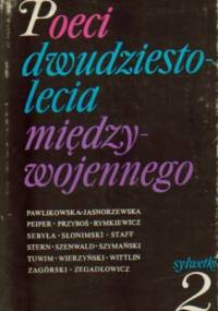 Poeci dwudziestolecia międzywojennego, t. I-II