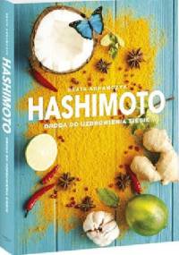 Hashimoto. Droga do uzdrowienia siebie - Beata Abramczyk