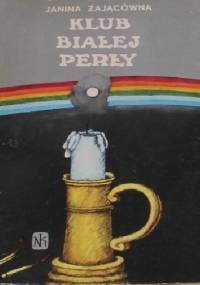 Klub białej perły - Janina Zającówna
