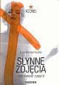 Słynne zdjęcia i ich historie, część 2 - Hans-Michael Koetzle