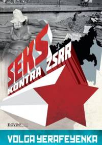 Seks kontra ZSRR - Volga Yerafeyenka
