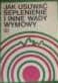 Jak usuwać seplenienie i inne wady wymowy