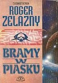 Bramy w piasku - Roger Zelazny