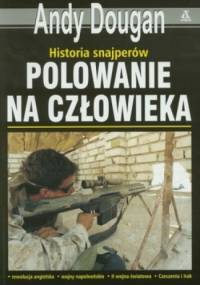 Polowanie na człowieka - Andy Dougan