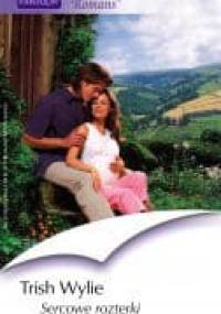 Sercowe rozterki - Trish Wylie