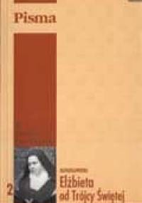 Listy z Karmelu t II - Elżbieta od Św. Trójcy Catez (bł.)