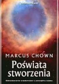Poświata stworzenia - Marcus Chown