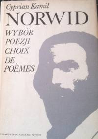 Wybór poezji Choix de poemes - Cyprian Kamil Norwid