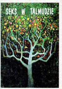 Seks w Talmudzie - Reuven P. Bulka