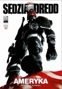 Sędzia Dredd - Ameryka - John Wagner, Colin MacNeil