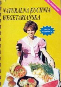 Naturalna kuchnia wegetariańska - Carolin Mueller-Pawlak