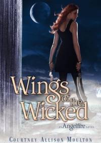 Wings of the Wicked - Courtney Allison Moulton